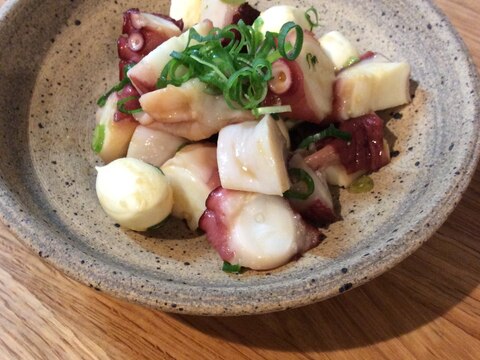 ◆タコとモッツァレラチーズのわさび醤油和え◆